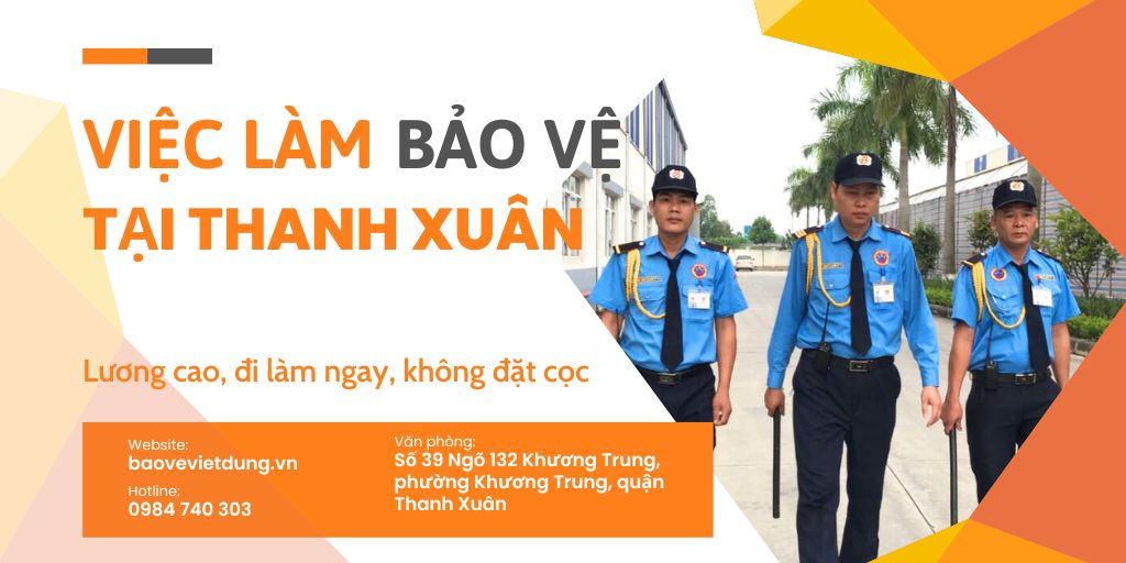 viec lam bao ve tai quan thanh xuan